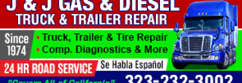 J & J Gas & Diesel Truck & Trailer Repair